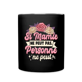 Mamou Mamie Grand-Mère Humour - Mug uni - noir - Devant
