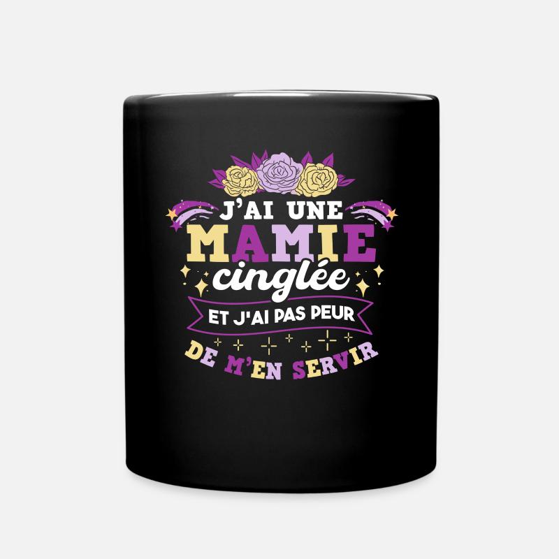 J'ai Une Mamie Cinglée - Mug uni - noir