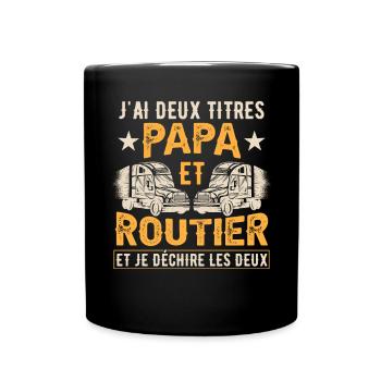 Papa Et Routier - Mug uni - noir - Devant