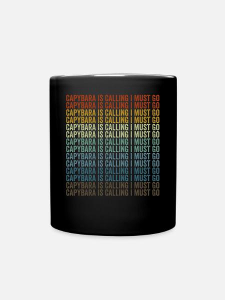 Capybara ruft Ich muss gehen Capybara - Tasse einfarbig - Schwarz