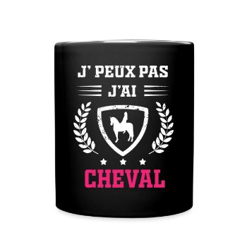 Je peux pas j'ai cheval femme - Mug uni - noir - Devant