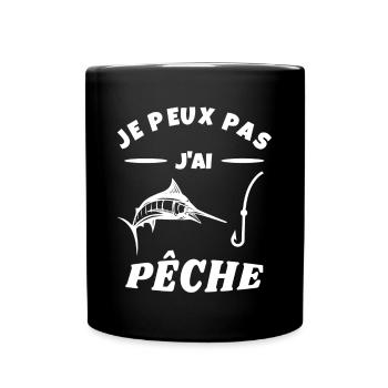 je peux pas j'ai pêche humour pêcheur - Mug uni - noir - Devant