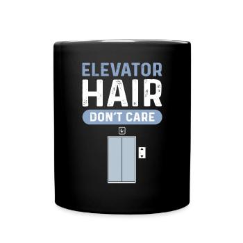 Elevator Repair Hair - No matter. Lifts - Full Colour Mug - black - Front