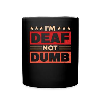 Je suis sourd. Pas muet. Asl - Mug uni - noir - Devant