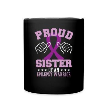 Proud Sister Of An Epilepsy Warrior - Full Colour Mug - black - Front