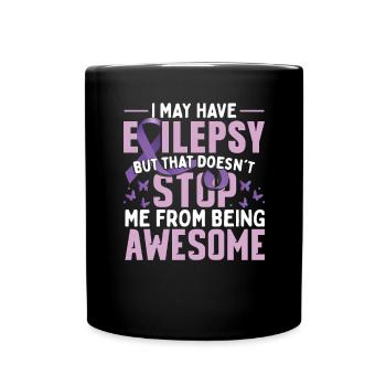 Ich kann Epilepsie haben - Tasse einfarbig - Schwarz - Vorne