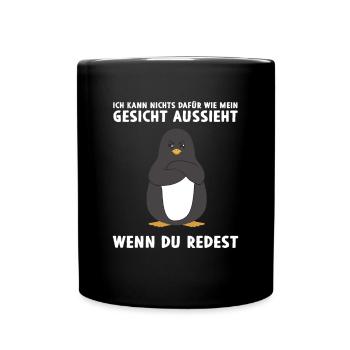 Kann nichts dafür wie mein Gesicht aussieht - Tasse einfarbig - Schwarz - Vorne