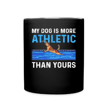 Mein Hund Ist Sportlicher Als Ihrer. - Tasse einfarbig - Schwarz - Vorne