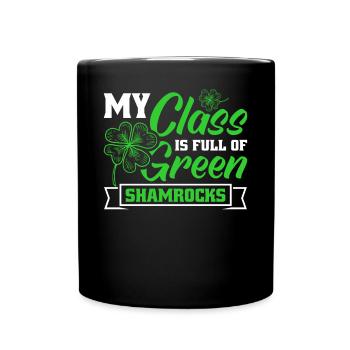 Ma classe est pleine de trèfles verts pour la Saint-Patrick - Mug uni - noir - Devant