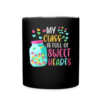 Ma classe est pleine d’école de professeurs de cœurs doux - Mug uni - noir - Devant
