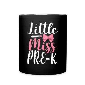 Miss Pre K Kindergarten Vorschule Einschulung - Tasse einfarbig - Schwarz - Vorne