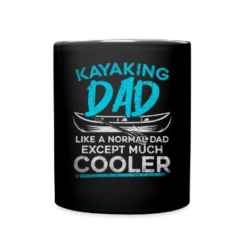 Kayaking Dad Like A Normal Dad Except More Cooler - Full Colour Mug - black - Front