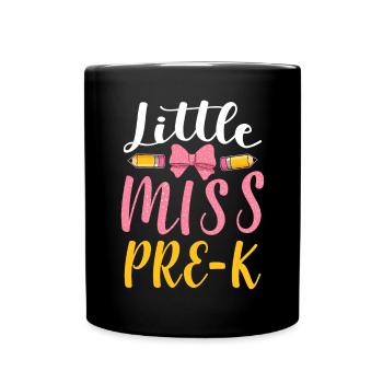 Miss Pre K Kindergarten Vorschule Einschulung - Tasse einfarbig - Schwarz - Vorne