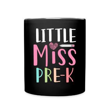 Miss Pre K Kindergarten Vorschule Einschulung - Tasse einfarbig - Schwarz - Vorne