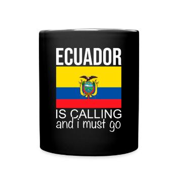 Ecuador Spruch - Tasse einfarbig - Schwarz - Vorne