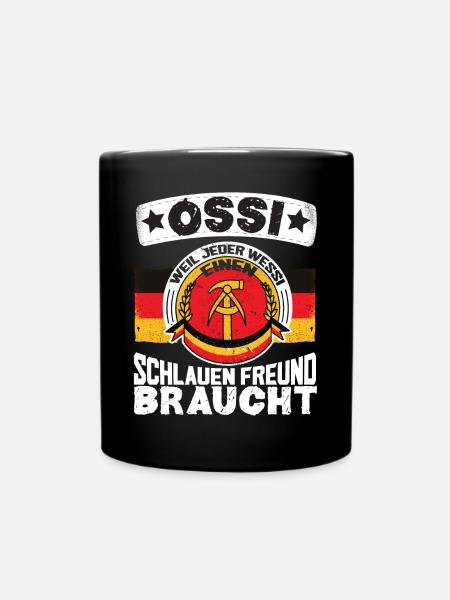 Ostdeutscher Ossi DDR Ostdeutschland - Tasse einfarbig - Schwarz