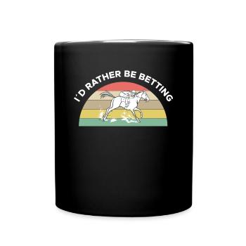 Je préfère être un cadeau de chemise de pari - Mug uni - noir - Devant