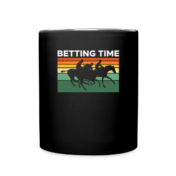 Betting Time Horse Racing Shirt Geschenk - Tasse einfarbig - Schwarz - Vorne