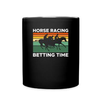 Horse Racing Betting Time Shirt Geschenk - Tasse einfarbig - Schwarz - Vorne