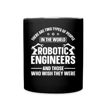 Ingénieur en robotique robotique Il y a - Mug uni - noir - Devant