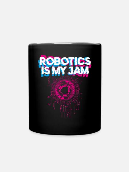 Robot Robotics Engineer Robotics - Tasse einfarbig - Schwarz