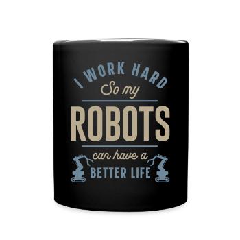 Robot Robotics Engineer I Work - Full Colour Mug - black - Front