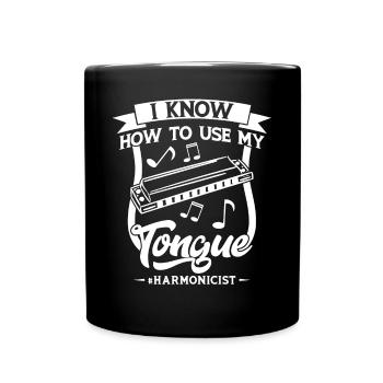 Harmonicists Know How To User Their Tongue - Tasse einfarbig - Schwarz - Vorne