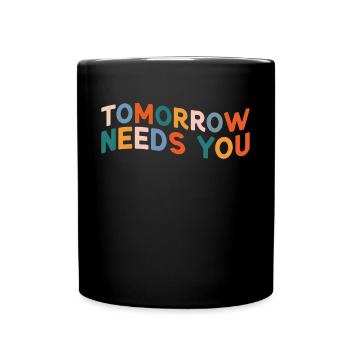 Demain a besoin de vous pour la sensibilisation à la santé mentale - Mug uni - noir - Devant