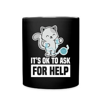 C’est bien de demander de l’aide pour les personnes en santé mentale - Mug uni - noir - Devant