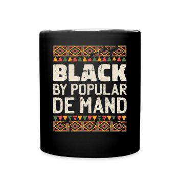 Black from popular demand festival America quote - Full Colour Mug - black - Front
