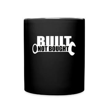 Built Not Bought Schraubenschlüssel Tuning - Tasse einfarbig - Schwarz - Vorne