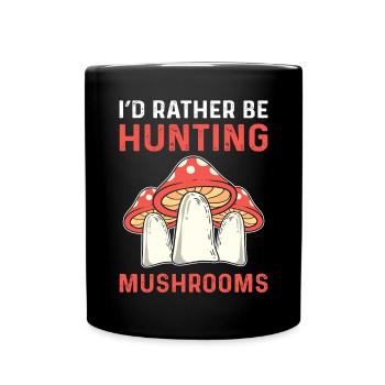 Je préfère chasser les champignons. Collecte de champignons - Mug uni - noir - Devant