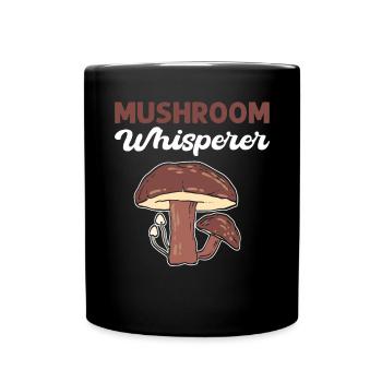 Mushroom whisperer. Mycology mushroom picking - Full Colour Mug - black - Front
