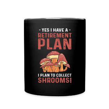 Oui, j’ai un régime de retraite. J’ai l’intention de - Mug uni - noir - Devant