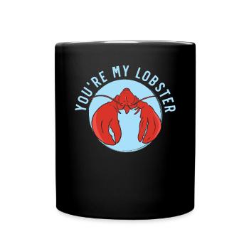 Tu es mon homard mangeur d’écrevisses Fruits de mer Homard - Mug uni - noir - Devant