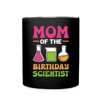 Mère du scientifique d’anniversaire. - Mug uni - noir - Devant