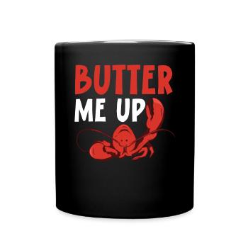 Butter Me Up Crawfish Eater Seafood Lobster Lover - Full Colour Mug - black - Front