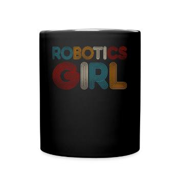 Robot Robotics Engineer Girl - Full Colour Mug - black - Front