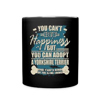 Luck you can not buy Yorkshire Terrier - Full Colour Mug - black - Front