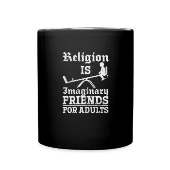 Atheist Atheism Anti Religion God Gift - Full Colour Mug - black - Front