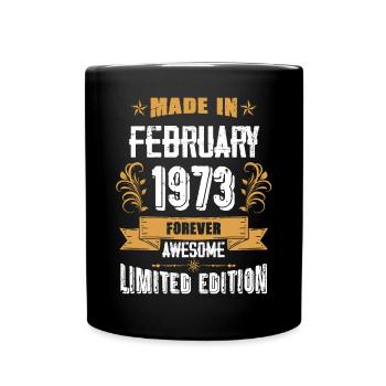 February 1973 vintage vintage birthday - Full Colour Mug - black - Front
