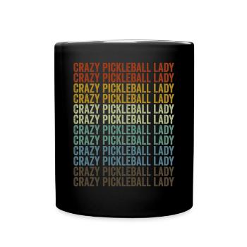 Crazy Pickleball Lady Pickleball Lady - Full Colour Mug - black - Front