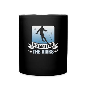 Skiers No matter the risks Ski - Full Colour Mug - black - Front