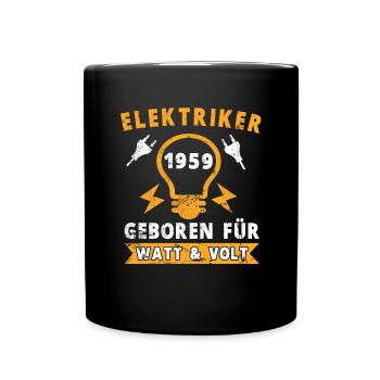 Elektriker Elektroniker Geburtstag 1959 Spruch - Tasse einfarbig - Schwarz - Vorne