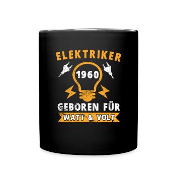 Elektriker 1960 Geburtstag Baujahr Beruf Spruch - Tasse einfarbig - Schwarz - Vorne