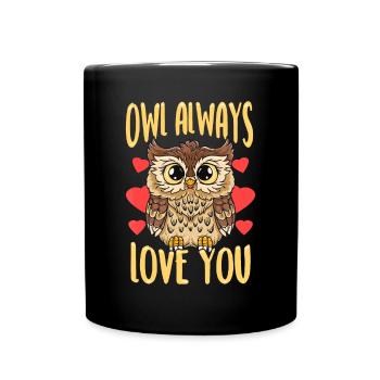 Eule Liebe dich immer süße Eule Liebhaber lustiger Valentinstag - Tasse einfarbig - Schwarz - Vorne