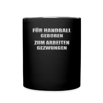 Handball Zubehör handballer Motiv - Tasse einfarbig - Schwarz - Vorne