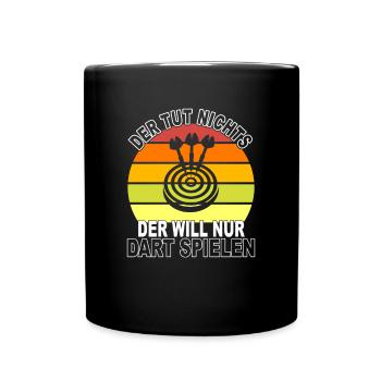 Dart Spruch - Tasse einfarbig - Schwarz - Vorne