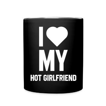 I Love My Hot Girlfriend - Girlfriend Funny Gift - Full Colour Mug - black - Front