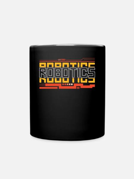 Robot Robotics Engineer Robotics - Tasse einfarbig - Schwarz